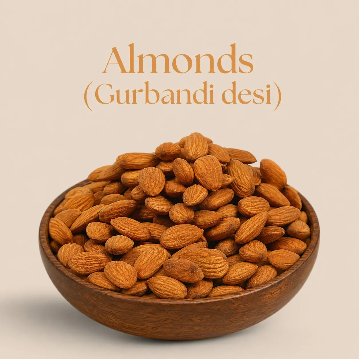 Almonds (Gurbandi Desi)