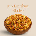 Mix Dry Fruits Nimko (free Delivery on 1kg and 2kg)